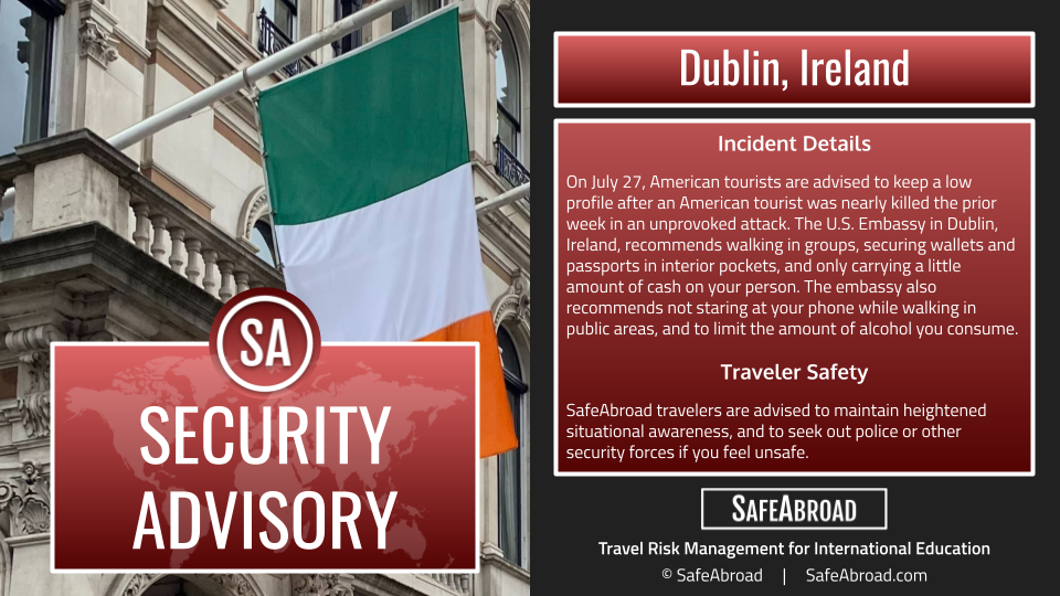 https://safeabroad.com/wp-content/uploads/2023/07/2023-07-27-Dublin-Ireland_-Security-Advisory.png