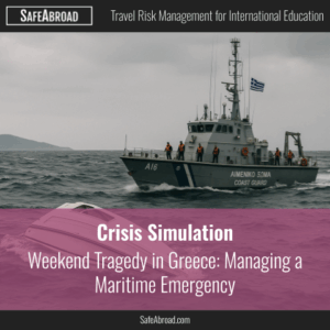 Weekend Tragedy in Greece: Managing a Maritime Emergency