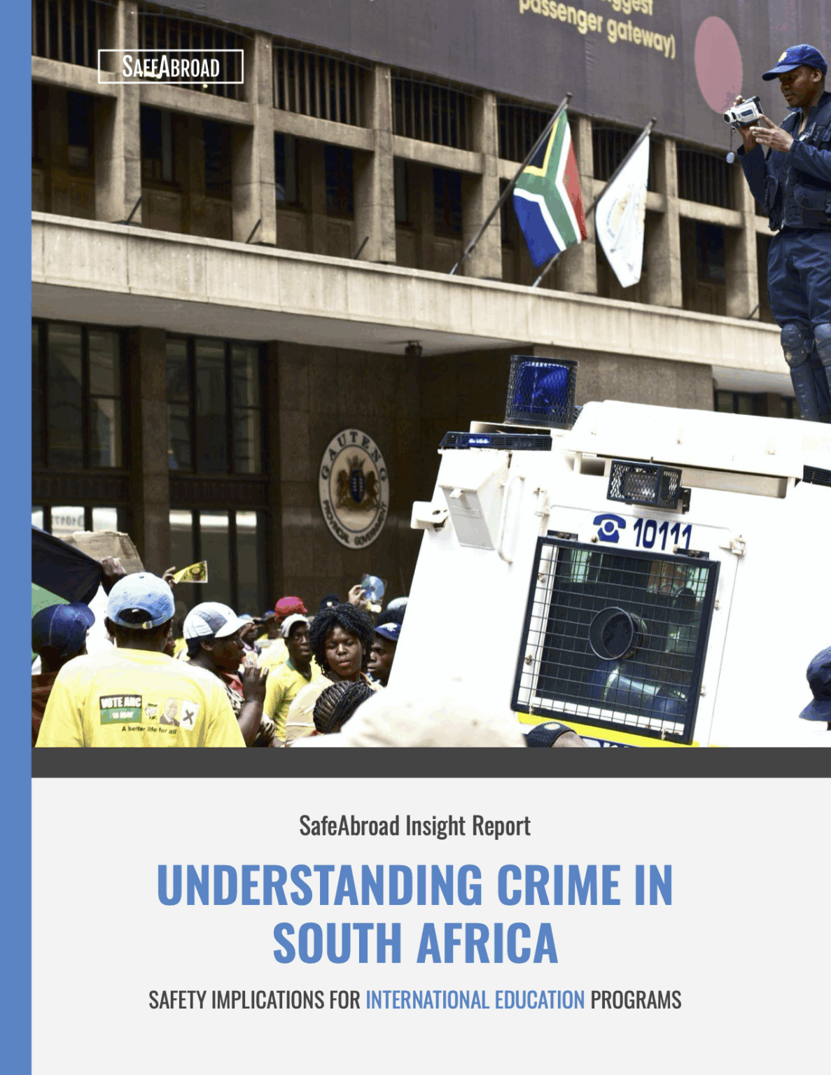 Understanding Crime in South Africa - SafeAbroad