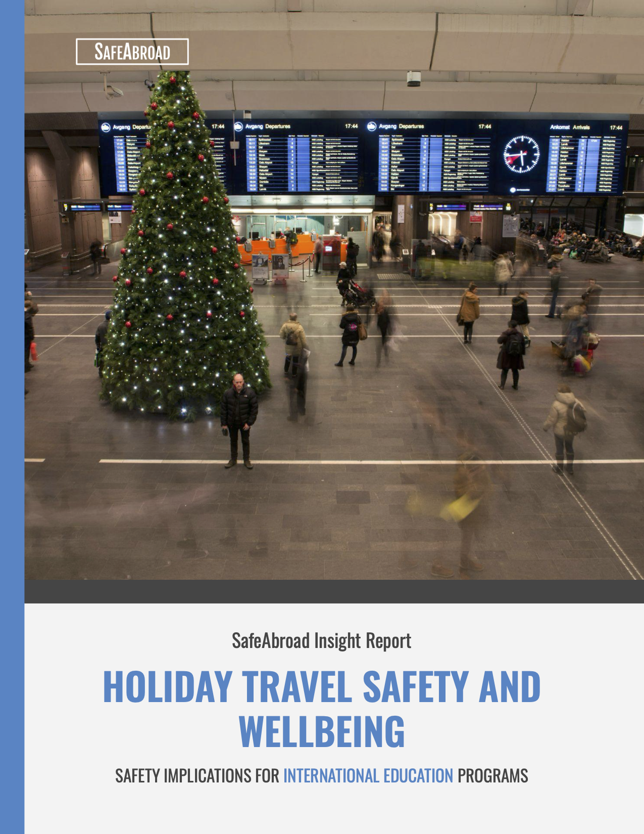 Holiday Travel Safety and Wellbeing - SafeAbroad